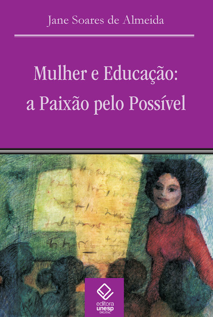 Mulher e educação, Jane Soares de Almeida