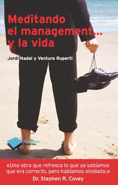 Meditando el management… y la vida, Ventura Ruperti