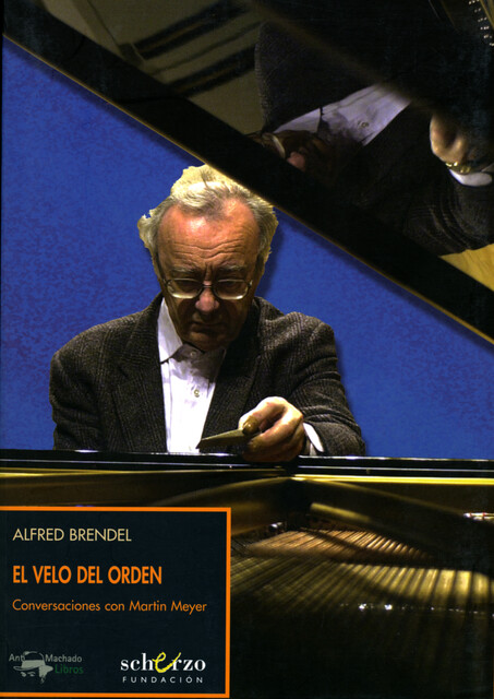 El velo del orden, Alfred Brendel