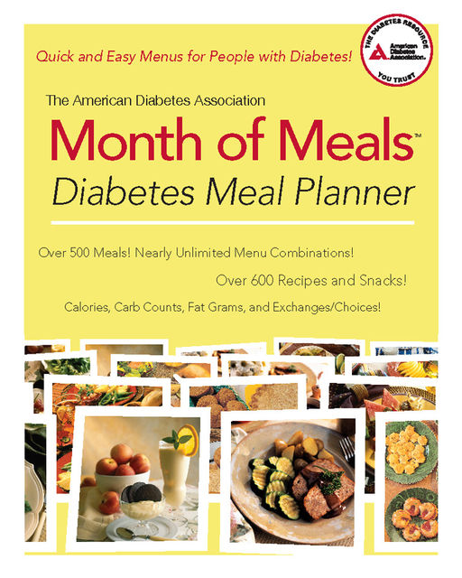 The American Diabetes Association Month of Meals Diabetes Meal Planner, American Diabetes Association