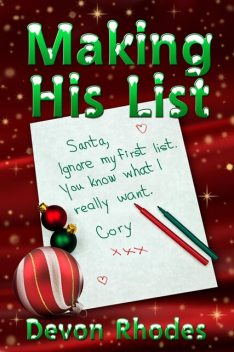 Making His List, Devon Rhodes