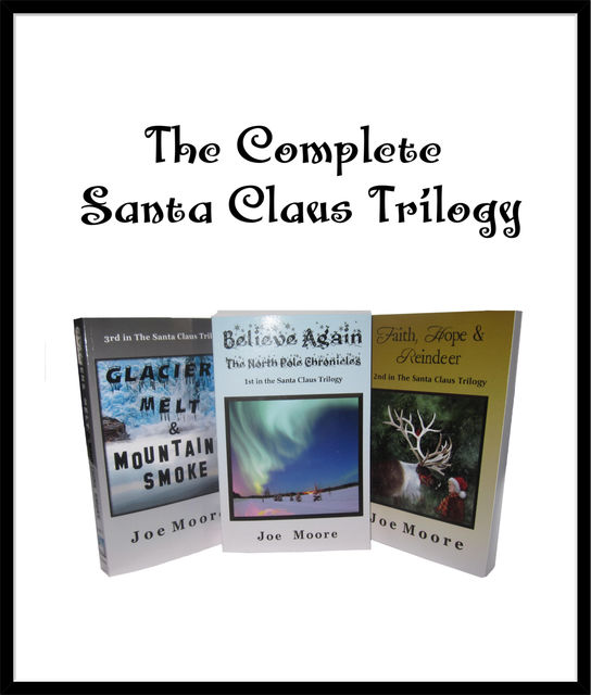 The Santa Claus Trilogy Box Set, Joe Moore
