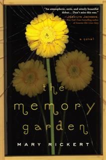Memory Garden, Mary Rickert