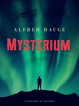 Mysterium, Alfred Hauge