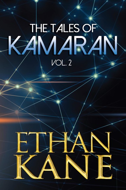 The Tales of Kamaran Vol. 2, ETHAN KANE
