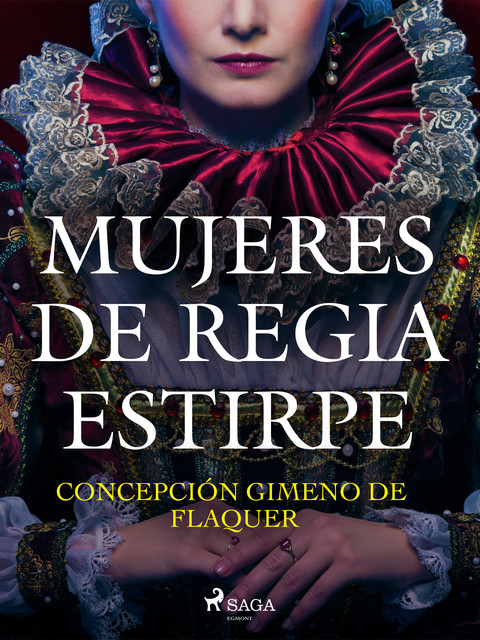 Mujeres de regia estirpe, Concepción Gimeno de Flaquer