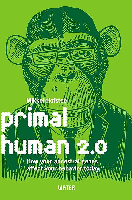 Primal human 2.0, Mikkel Hofstee