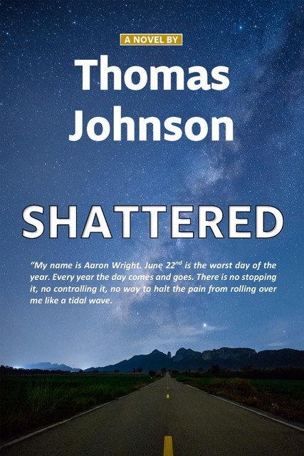 Shattered, THOMAS Johnson