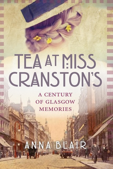 Tea at Miss Cranston's, Blair Anna
