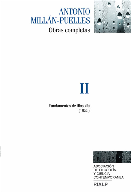 Millán-Puelles. II. Obras completas, Antonio Millán-Puelles
