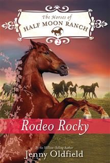 Rodeo Rocky, Jenny Oldfield