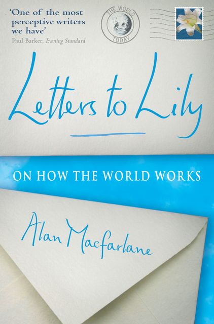 Letters To Lily, Alan MacFarlane