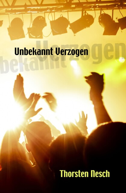 Unbekannt Verzogen, Thorsten Nesch