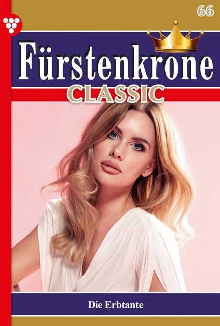 Fürstenkrone Classic 66 – Adelsroman, Jutta von Kampen