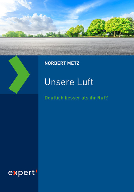Unsere Luft, Norbert Metz