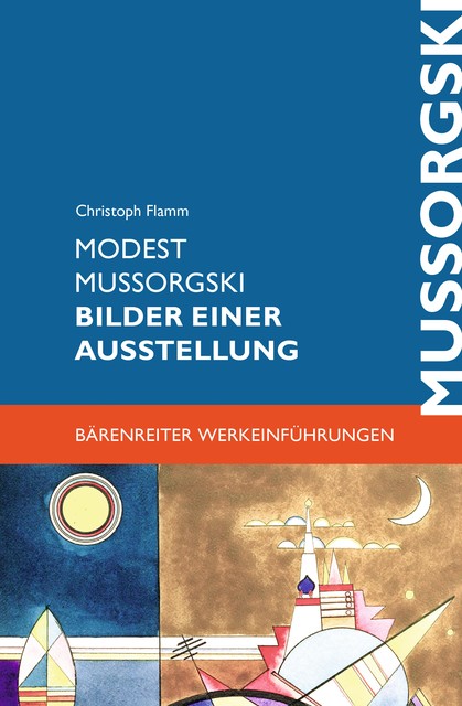 Modest Mussorgski. Bilder einer Ausstellung, Christoph Flamm