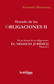 Tratado de las obligaciones II, Fernando Hinestrosa