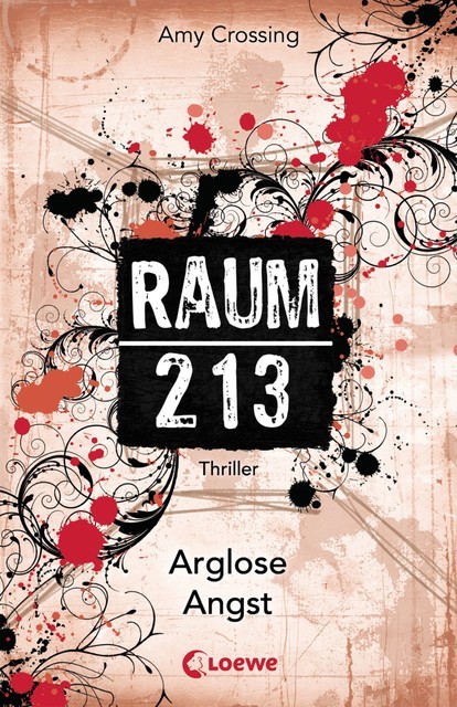 Raum 213 (Band 2) – Arglose Angst, Amy Crossing