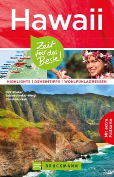 Bruckmann Reiseführer Kanada der Westen: Zeit für das Beste, Heike Wagner, Christian Heeb