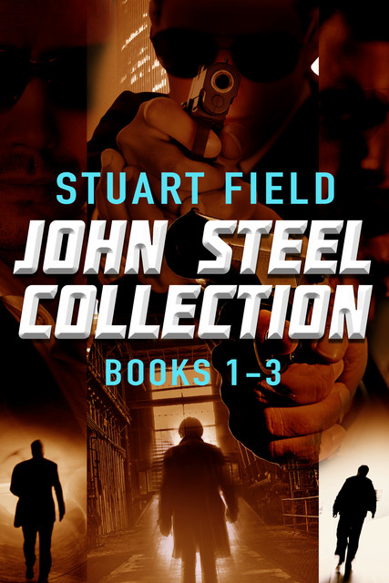John Steel Collection – Books 1–3, Stuart Field