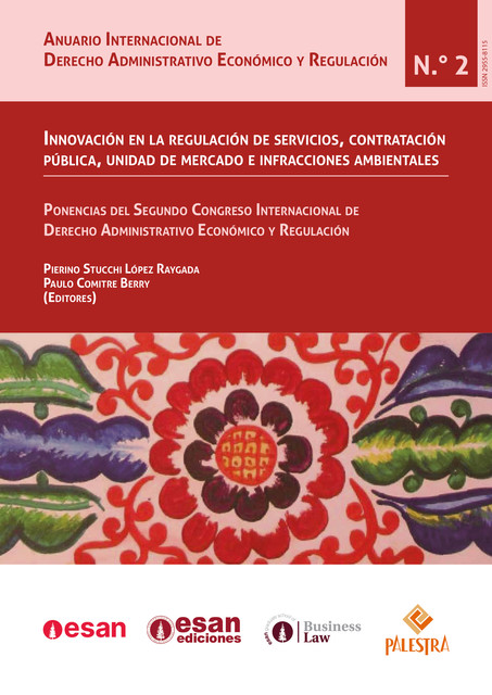 Innovación en la regulación de servicios, contratación pública, unidad de mercado e infracciones ambientales, Pierino Stucchi, Paulo Comitre