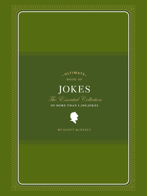 Ultimate Book of Jokes, Scott McNeely