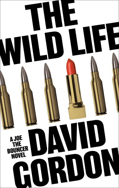 The Wild Life, David Gordon