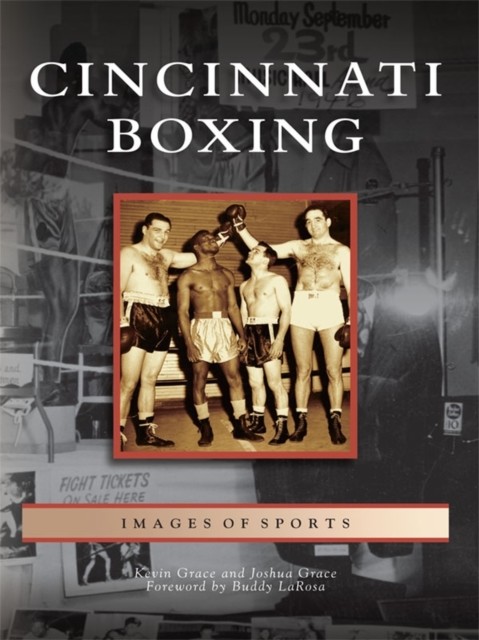 Cincinnati Boxing, Kevin Grace