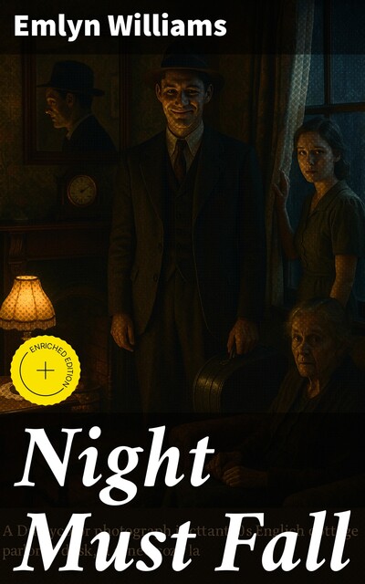 Night Must Fall, Emlyn Williams