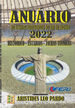Anuário Do Futebol Profissional Do Estado Do Rio De Janeiro – 2022, Aristides, Leo Pardo