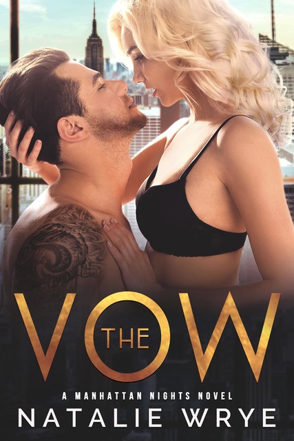 The Vow, Natalie Wrye