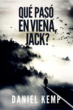 Qué pasó en Viena, Jack, Daniel Kemp
