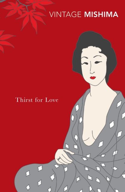 Thirst for Love, Yukio Mishima