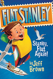 Stanley, Flat Again!, Jeff Brown