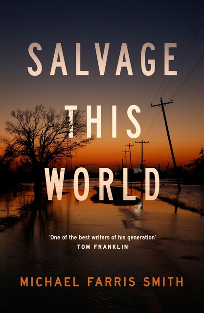 Salvage This World, Michael Smith