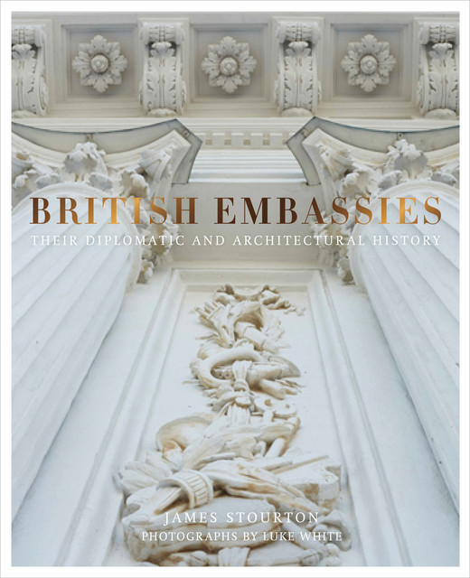 British Embassies, James Stourton