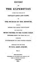 History of the Expedition Under the Command of Captains Lewis and Clark, Vol. II To the Sources of the Missouri, Thence Across the Rocky Mountains and Down the River Columbia to the Pacific Ocean. Performed During the Years 1804–5–6, Meriwether Lewis, William Clark
