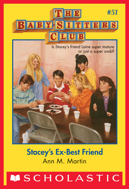 Stacey's Ex-Best Friend, Ann M.Martin