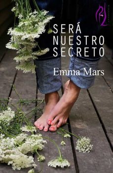 Será nuestro secreto, Emma Mars