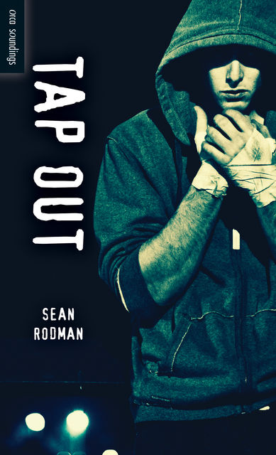 Tap Out, Sean Rodman