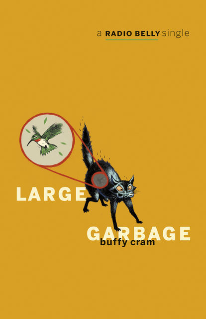 Large Garbage, Buffy Cram