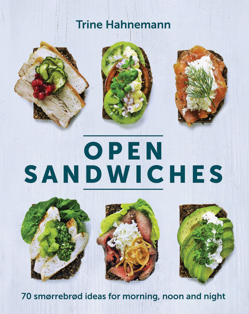 Open Sandwiches, Trine Hahnemann