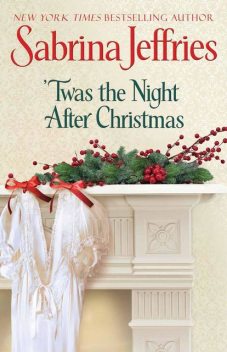 'Twas the Night After Christmas, Sabrina Jeffries