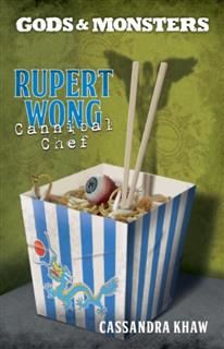 Rupert Wong, Cannibal Chef, Cassandra Khaw