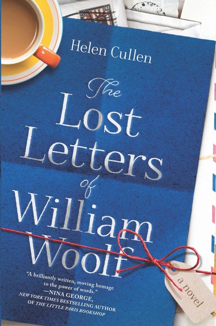 The Lost Letters of William Woolf, Helen Cullen