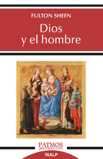 Dios y el hombre, Fulton Sheen