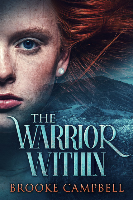 The Warrior Within, Brooke Campbell