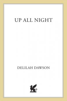 Up All Night, Delilah Dawson