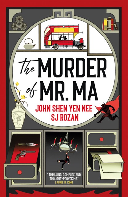 The Murder of Mr Ma, SJ Rozan, John Shen Yen Nee