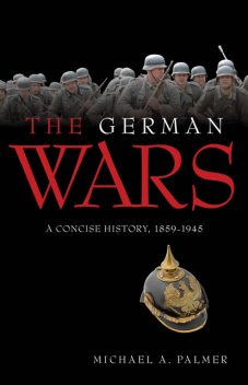 The German Wars, Michael Palmer